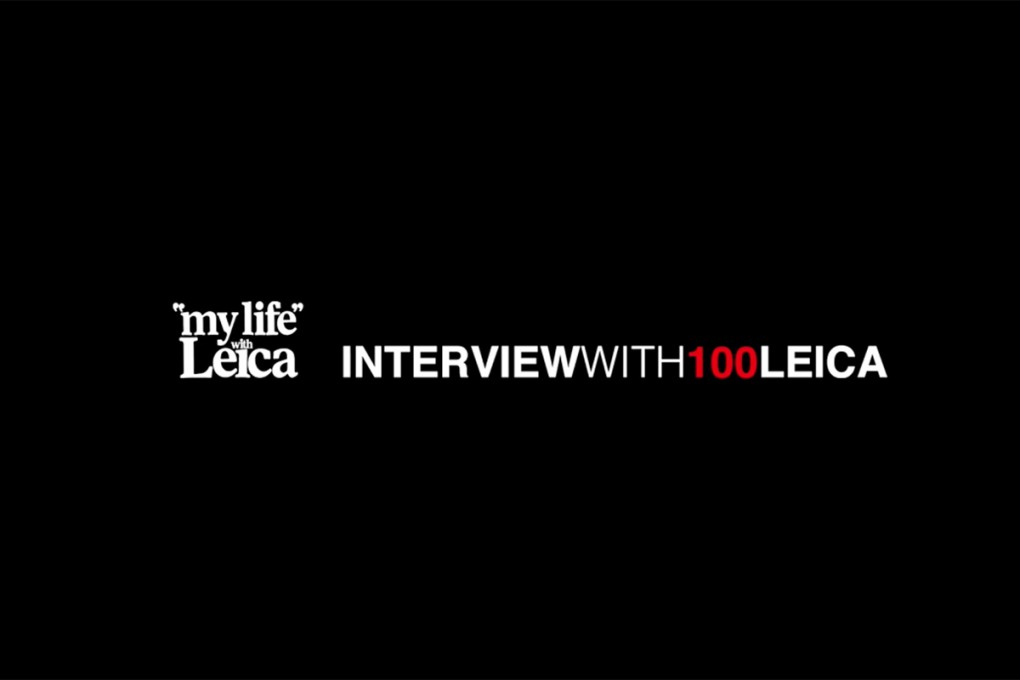 INTERVIEW WITH 100 LEICA